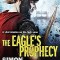 Simon Scarrow - The Eagle&#039;s Prophecy