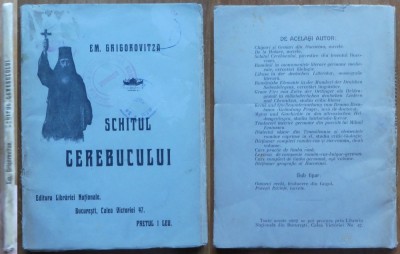 Em. Grigorovitza, Schitul Cerebucului, Editura Librariei Nationale, 1908, editia 1 foto