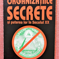 Organizatiile secrete si puterea lor in Secolul XX - Jan van Helsing