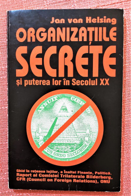 Organizatiile secrete si puterea lor in Secolul XX - Jan van Helsing foto