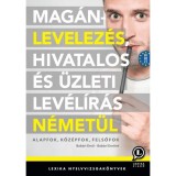 Mag&aacute;nlevelez&eacute;s, hivatalos &eacute;s &uuml;zleti lev&eacute;l&iacute;r&aacute;s n&eacute;met&uuml;l - LX-0170-1
