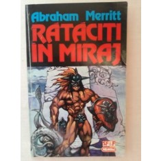 Rataciti in miraj- Abraham Merritt