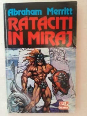 Rataciti in miraj- Abraham Merritt foto