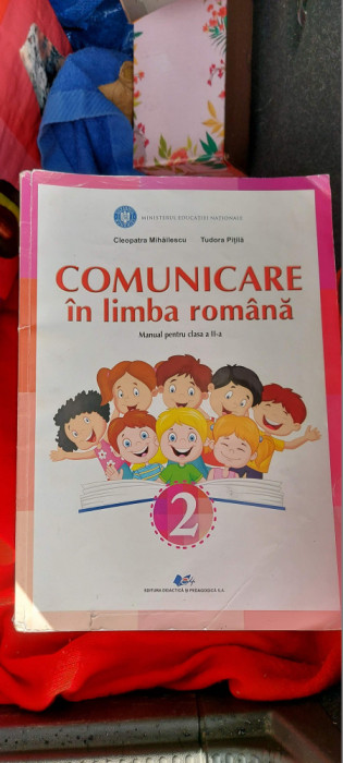 COMUNICARE IN LIMBA ROMANA CLASA A II A CLEOPATRA MIHAILESCU , PITILA