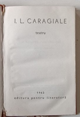 TEATRU de I. L .CARAGIALE , 1962 *FORMAT REDUS foto