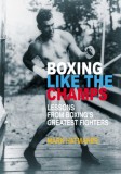 Boxing Like the Champs: Lessons from Boxing&#039;s Greatest Fighters