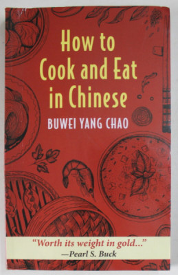 HOW TO COOK AND EAT IN CHINESE by BUWEI YANG CHAO , 2021 foto