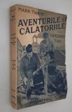 Carte veche Mark Twain Aventurile si calatoriile lui Huckleberry Finn