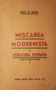 MISCAREA MODERNISTA IN LITERATURA ROMANA