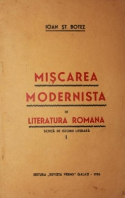 MISCAREA MODERNISTA IN LITERATURA ROMANA foto