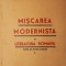 MISCAREA MODERNISTA IN LITERATURA ROMANA
