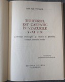 Dan Gh. Teodor - Teritoriul est-carpatic &icirc;n veacurile X-XI e.n.: contribuții...