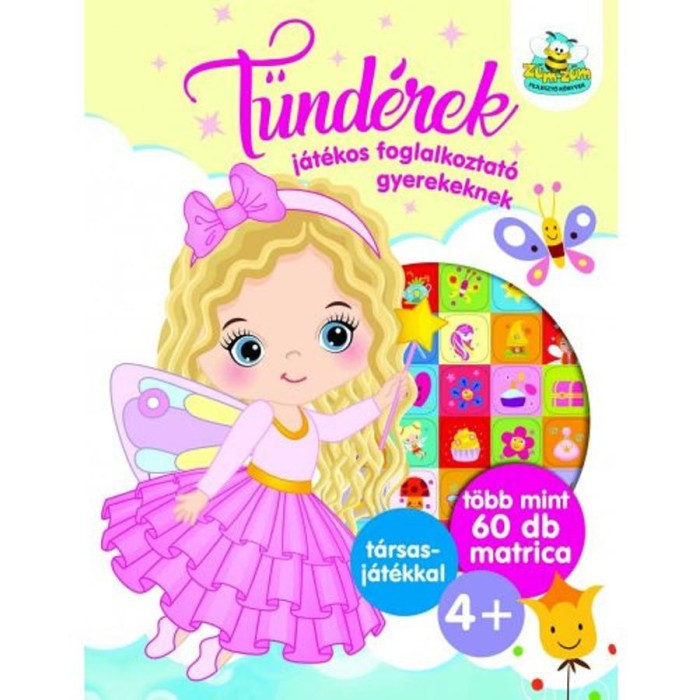 T&uuml;nd&eacute;rek - J&aacute;t&eacute;kos foglalkoztat&oacute; gyerekeknek