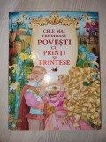 Cele mai frumoase povești cu prinți și prințese 2009