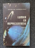 LUMEA CA REPREZENTATIE - Nicolae Margeanu