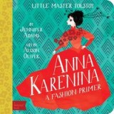 Anna Karenina A Fashion Primer