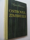 Ostrovul zimbrului - Profira Sadoveanu