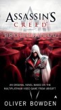 Oliver Bowden - Brotherhood ( ASSASIN&#039;S CREED # 2 )