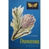J. H. Fabre - Daunatorii (Editia: 1961)
