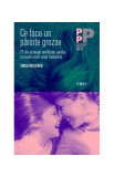 Ce face un părinte grozav. 75 de strategii verificate pentru a crește niște copii fantastici - Paperback brosat - Erica Reischer - Trei
