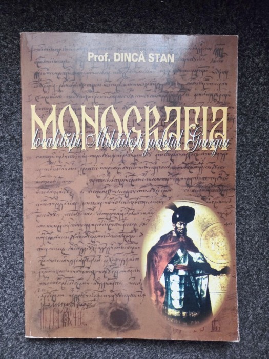 MONOGRAFIA LOCALITATII MIHAILESTI JUDETUL GIURGIU