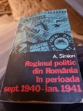 Regimul politic in Romania in perioada sept.1940 - ian.1941 - A. Simion