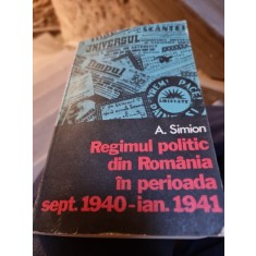 Regimul politic in Romania in perioada sept.1940 - ian.1941 - A. Simion