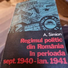 Regimul politic in Romania in perioada sept.1940 - ian.1941 - A. Simion