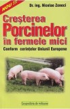Cresterea porcinelor in fermele mici - Nicolae Zeneci