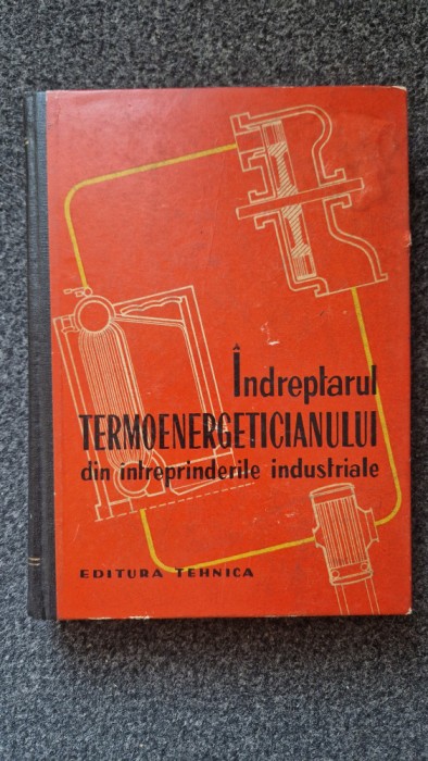 INDREPTARUL TERMOENERGETICIANULUI DIN INTREPRINDERILE INDUSTRIALE