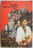 Floris, dragostea mea &ndash; Jacqueline Monsigny