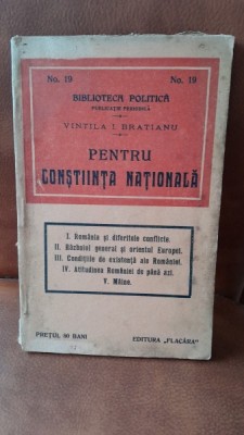 Pentru constiinta nationala - Vintila I. Bratianu foto