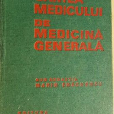 Cartea medicului de medicina generala- Marin Enachescu