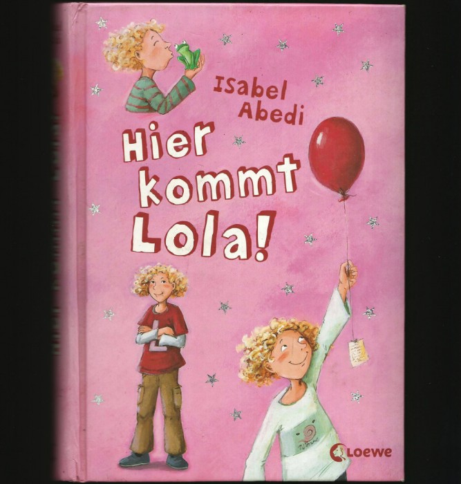HIER KOMMT LOLA! - ISABEL ABEDI - LOEWE