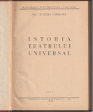 OCTAVIAN GHEORGHIU - ISTORIA TEATRULUI UNIVERSAL ( RELEGATA ) 1957