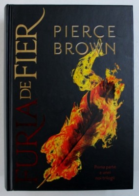 FURIA DE FIER de PIERCE BROWN , 2018 foto