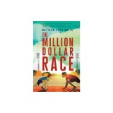 The Million Dollar Race