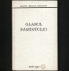 Glasul Păm&acirc;ntului - Marcu Mihail Deleanu, Editura Facla - Studii Literare