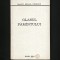 GLASUL PĂM&Acirc;NTULUI - MARCU MIHAIL DELEANU - EDITURA FACLA