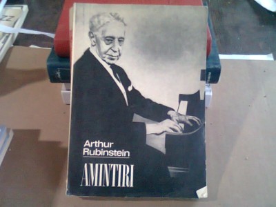 AMINTIRI - ARTHUR RUBINSTEIN foto