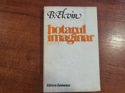 Hotarul imaginar de B.Elvin foto