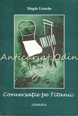 Conversatie Pe Titanic - Magda Ursache foto