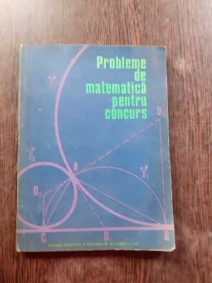 PROBLEME DE MATEMATICA PENTRU CONCURS PARTEA I foto
