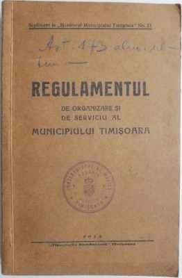 Regulamentul de organizare si de serviciu al municipiului Timisoara (cateva sublinieri) foto