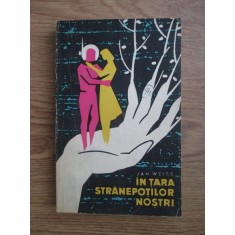 Jan Weiss - In tara stranepotilor nostri