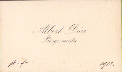 HST A2352 Carte de vizită Albert D&amp;ouml;rr primar Sibiu &amp;icirc;ntre anii 1906-1918, 1912 foto