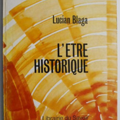 L'etre historique – Lucian Blaga
