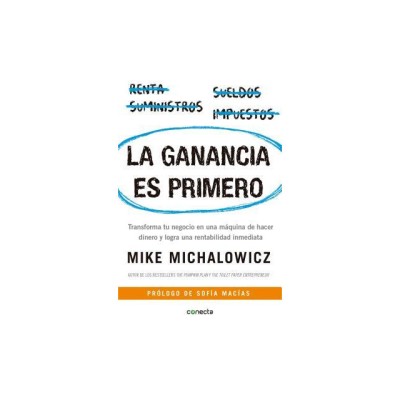 La Ganancia Es Primero: Transforma Tu Negocio En Una Maquina de Hacer Dinero y Logra Una Rentabilidad Inmediata / Profit First: Transforma Tu Negocio foto