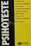 Psihoteste, vol. 1. Cunoaste-te pe tine insuti! - 1994 - Adina Chelcea (coord.) (AQ204)