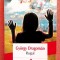 Rugul. Editura Polirom, 2015 - Gyorgy Dragoman